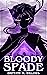 Bloody Spade (The Cardplay Duology Book 1)
