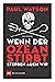 Wenn der Ozean stirbt, sterben auch wir (DK Green) (German Edition)