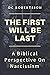 The First Will Be Last: A Biblical Perspective On Narcissism