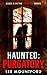 Purgatory (Haunted, #3)