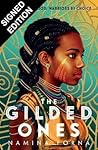 The Gilded Ones by Namina Forna