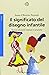 Il significato del disegno infantile by Anna Oliverio Ferraris