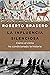 La influencia silenciosa. Cómo el clima ha condicionado la hi... by Roberto Brasero