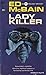 Lady Killer (87th Precinct,...