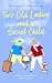 Two Old Ladies and a Secret Child by Suzanne Shearing