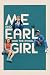Me and Earl and the Dying Girl by Jana Shanahan