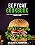 COPYCAT COOKBOOK by William C. Simmons