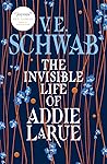The Invisible Life of Addie LaRue by V.E. Schwab