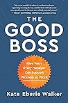 The Good Boss: 9 ...