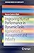 Improving Human Performance in Dynamic Tasks: Applications in Management and Industry (SpringerBriefs in Complexity)