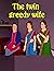 The twin greedy wife | Bedt...