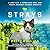 Strays: A Lost Cat, a Homeless Man, and Their Journey Across America