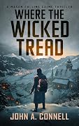 Where the Wicked Tread