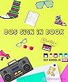80s Sign In Book:...