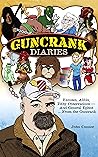 Guncrank Diaries