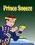 Prince Sneeze by Eric Miller
