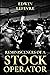 Reminiscences of a Stock Operator