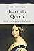 Heart of a Queen by Theo Aronson