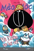 Mèo Mốc: Và Xuân Sẽ Lại Về