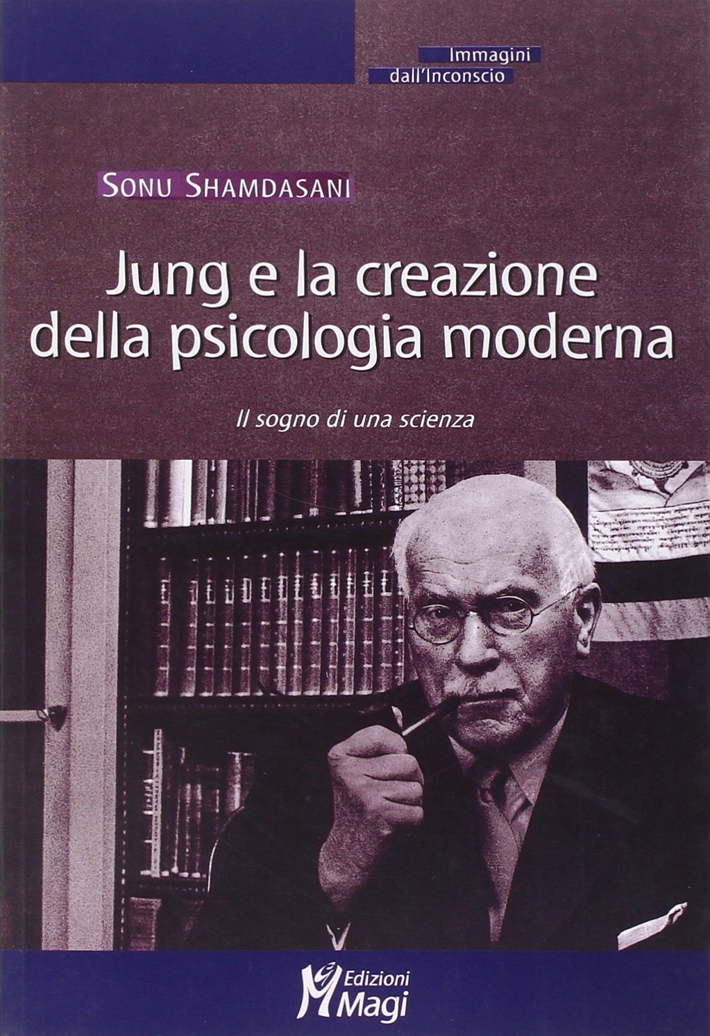 Jung e la creazione della psicologia moderna