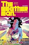 THE WEATHERMAN (EL HOMBRE DEL TIEMPO) , vol. 01 by Jody LeHeup