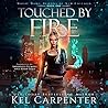 Touched by Fire