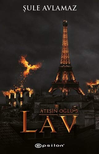 Lav (Ateşin Oğlu, #3)