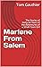 Marlene From Salem: The Sto...