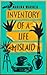 Inventory of a Life Mislaid: An Unreliable Memoir