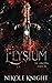 Elysium (Fire & Brimstone #6)