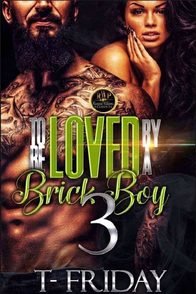 TO BE LOVED BY A BRICK BOY 3 (Kindle Edition)