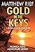 Gold in the Keys