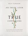 An Inside Look at True Companions: An Author's Reflections from Writing Through Publication An Inside Look at True Companions: An Author's Reflections from Writing Through Publication