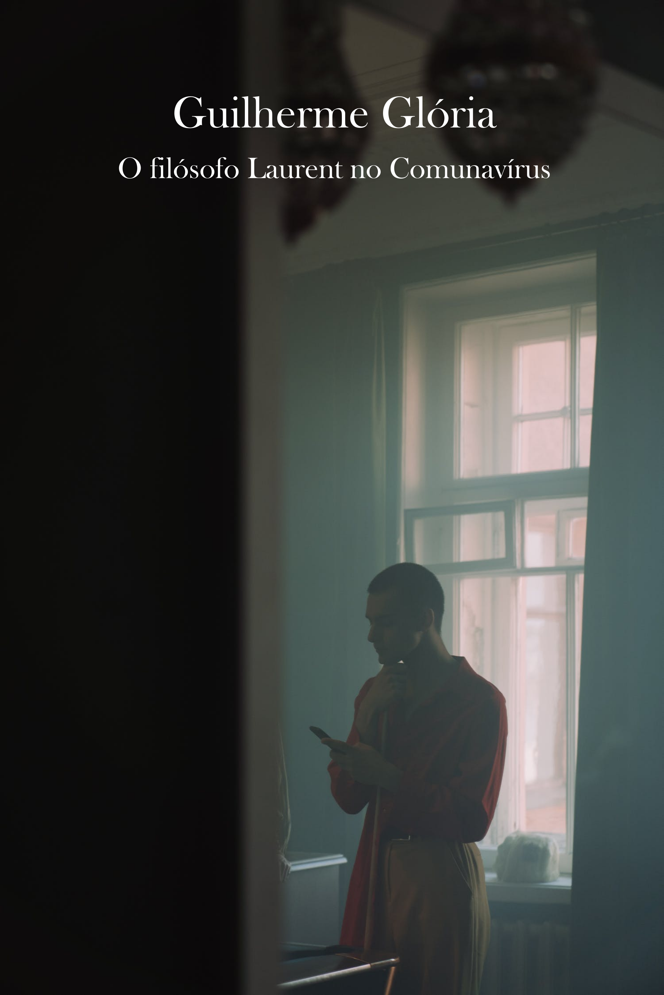 O filósofo Laurent no Comunavírus
