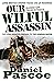 Our Wilful Assassin: LONE B...