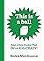 This Is a Ball and Other Books That Drive Kids Crazy! by Beck Stanton