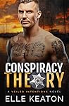 Conspiracy Theory by Elle Keaton