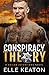 Conspiracy Theory (Veiled Intentions #1)