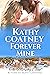 Forever Mine: The Murphy Cl...