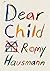 Dear Child