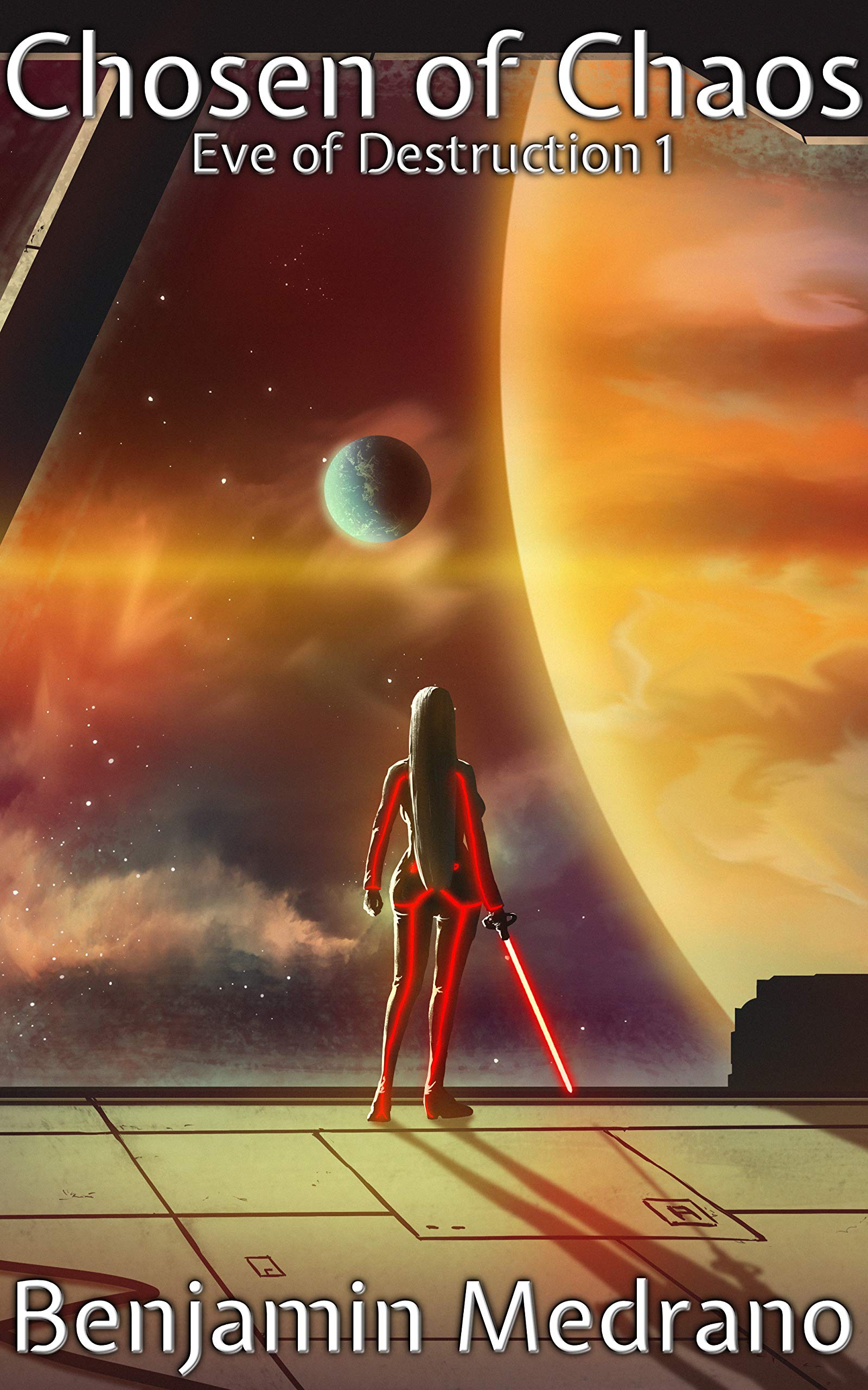 Chosen of Chaos (Eve of Destruction #1)