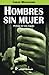 Hombres sin mujer: Prologo ...