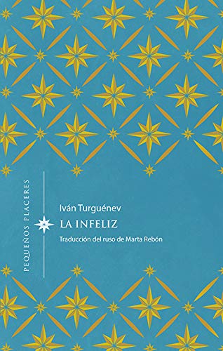 Portada de La infeliz, de Ivan Turgenev