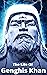The Life Of Genghis Khan