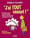 J'ai tout essayé ...
