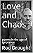 Love and Chaos: poems in th...