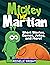 Mickey the Martian