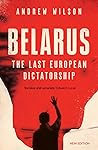 Belarus: The Last...