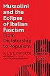 Mussolini and the...