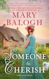 Someone to Cherish by Mary Balogh